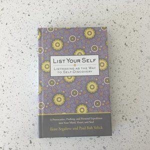 List Your Self Listmaking As The Way to Self Discovery - NEW